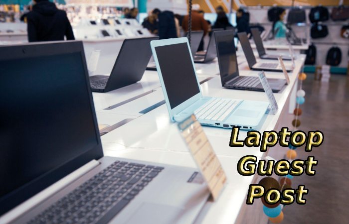 Laptop Guest Post